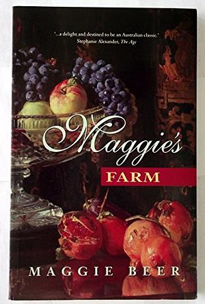 Maggie's Farm by Maggie Beer