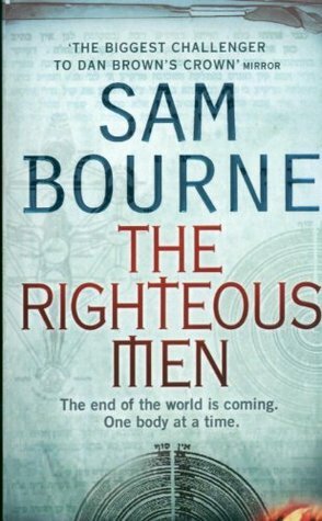 The Righteous Men by Sam Bourne