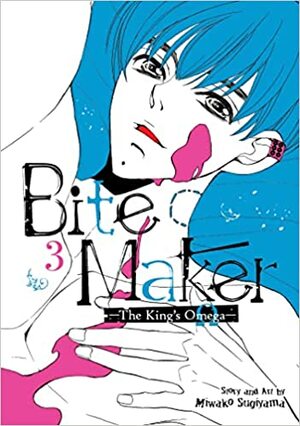 Bite Maker: The King's Omega, Vol. 3 by Miwako Sugiyama