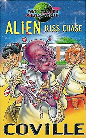 Alien Kiss Chase by Bruce Coville