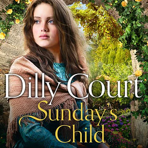 Sunday's Child by Dilly Court