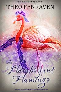 The Flamboyant Flamingo by Theo Fenraven