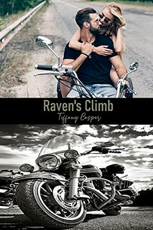 Raven's Climb by Tiffany Casper