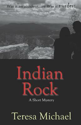 Indian Rock by Teresa Michael