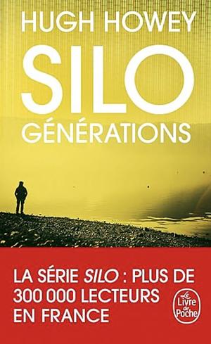 Silo générations by Hugh Howey
