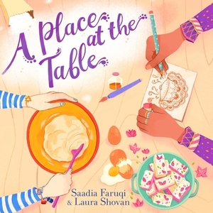 A Place at the Table by Saadia Faruqi, Laura Shovan