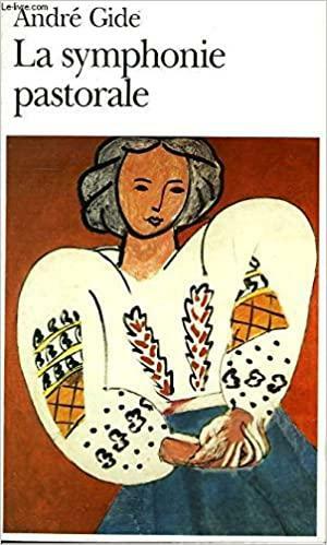 La Symphonie Pastorale and Isabelle by Dorothy Bussy, André Gide