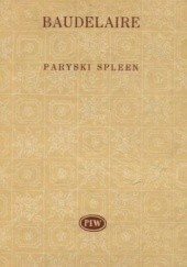 Paryski spleen by Charles Baudelaire