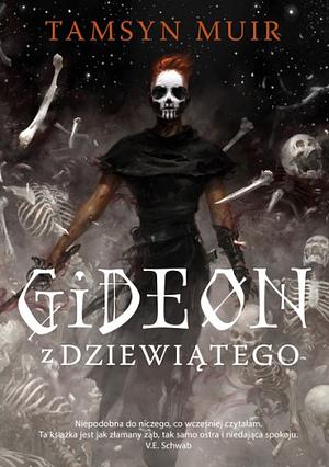 Gideon z Dziewiątego by Tamsyn Muir