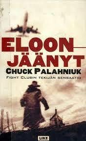 Eloonjäänyt by Chuck Palahniuk