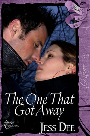 The One that Got Away by Jess Dee