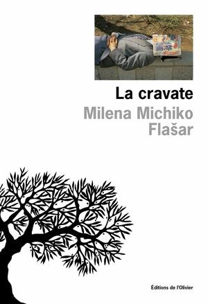La Cravate by Milena Michiko Flašar