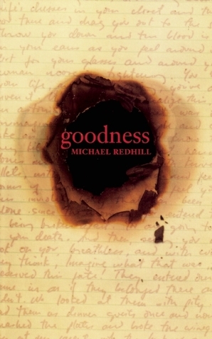 Goodness by Michael Redhill
