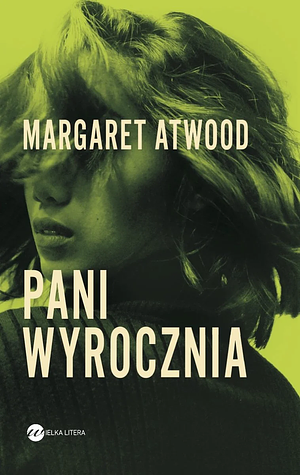 Pani Wyrocznia by Margaret Atwood