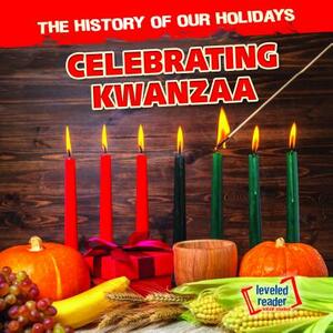 Celebrating Kwanzaa by Barbara Linde