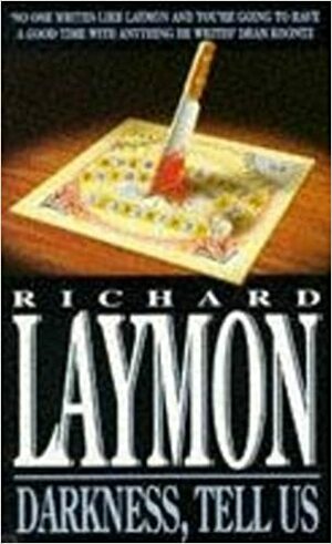 Darkness, Tell Us by Richard Laymon