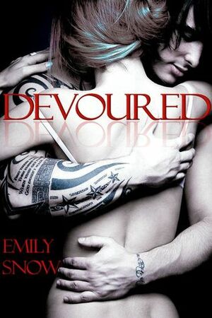 Devoured by Emily Snow