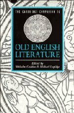 The Cambridge Companion to Old English Literature by Michael Lapidge, Malcolm Godden