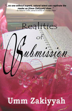 Realities of Submission by Umm Zakiyyah