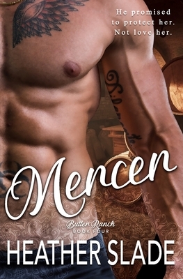 Mercer's Vow by Heather Slade