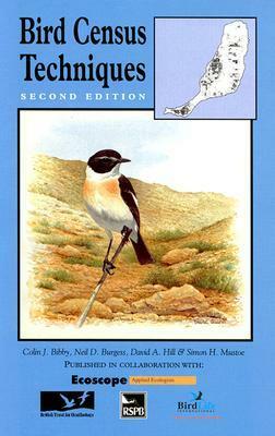 Bird Census Techniques, Second Edition by Colin J. Bibby