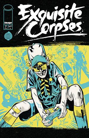 Exquisite Corpses (2025) #7 by James Tynion IV