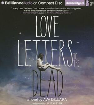 Love Letters to the Dead by Ava Dellaira