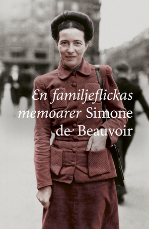 En familjeflickas memoarer by Simone de Beauvoir
