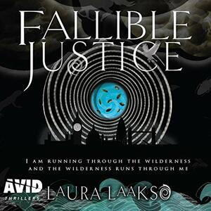 Fallible Justice by Laura Laakso