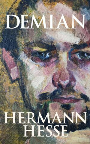 Demian by Hermann Hesse