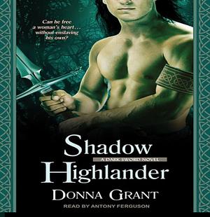 Shadow Highlander by Donna Grant