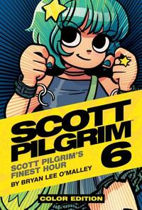 Scott Pilgrim's Finest Hour by Bryan Lee O'Malley