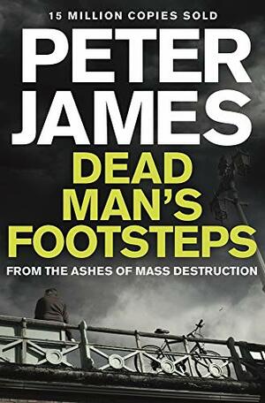 Dead Man's Footsteps by Peter James