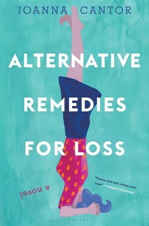 Alternative Remedies for Loss by Joanna Cantor