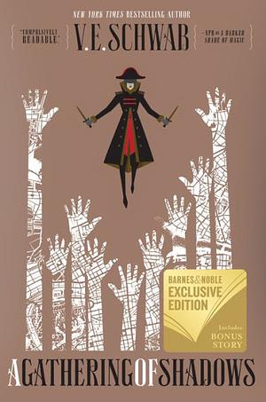 A Gathering of Shadows: Collector's Edition by V.E. Schwab