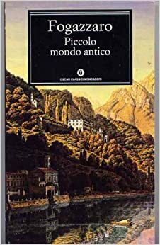 Pequeno Mundo Antigo by Antonio Fogazzaro, Ivone Benedetti