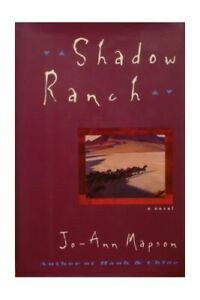 Shadow Ranch: A Novel by Jo-Ann Mapson