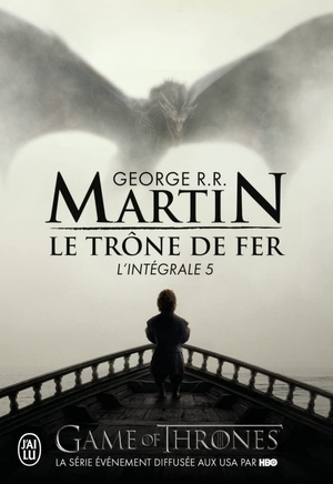 Le Trône de Fer, l'Intégrale Tome 5 by George R.R. Martin