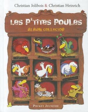P Tites Poules Album Collec T1 by Christian Jolibois