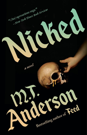 Nicked by M.T. Anderson