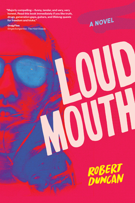 Loudmouth by Robert Duncan