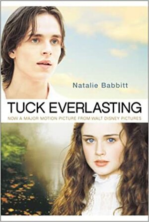 Tuck Everlasting by Natalie Babbitt