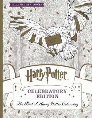 Harry Potter Colouring Book Celebratory Edition: The Best of Harry Potter colouring by Warner Brothers