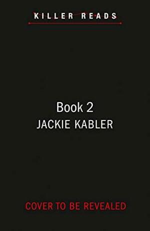 Jackie Kabler Book 2 by Jackie Kabler