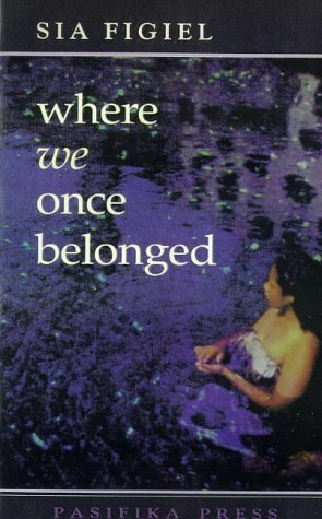 Where We Once Belonged by Sia Figiel