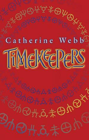 Timekeepers by Catherine Webb