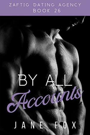 By All Accounts by Jane Fox