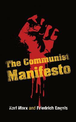 The Communist Manifesto by Karl Marx