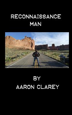 Reconnaissance Man by Aaron Clarey