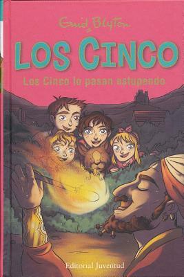 Los Cinco Lo Pasan Estupendo by Enid Blyton